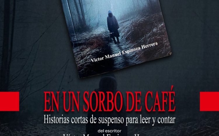  Presentarán libro “En un sorbo de café” este viernes en el Museo de Arqueología e Historia de El Chamizal
