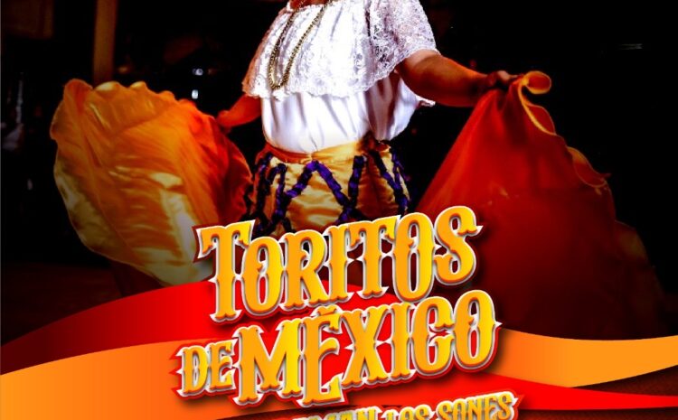  IPACULT invita al espectáculo de danza “Toritos de México” este sábado en el CMA