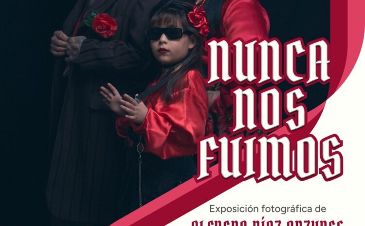  IPACULT impulsa la memoria fronteriza con la exposición “Nunca Nos Fuimos”