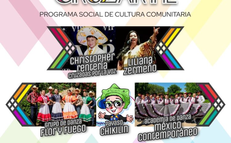  IPACULT invita al festival “Cruzarte” en el Centro Comunitario Granjas de Chapultepec