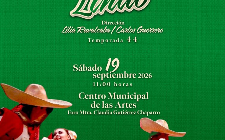  Invita IPACULT al espectáculo de danza “Cielito Lindo” en el CMA