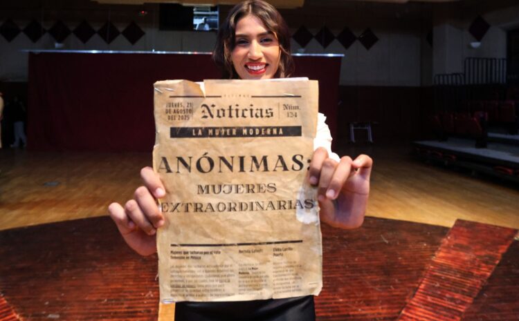  IPACULT participa en la puesta en escena “Anónimas, Mujeres Extraordinarias”